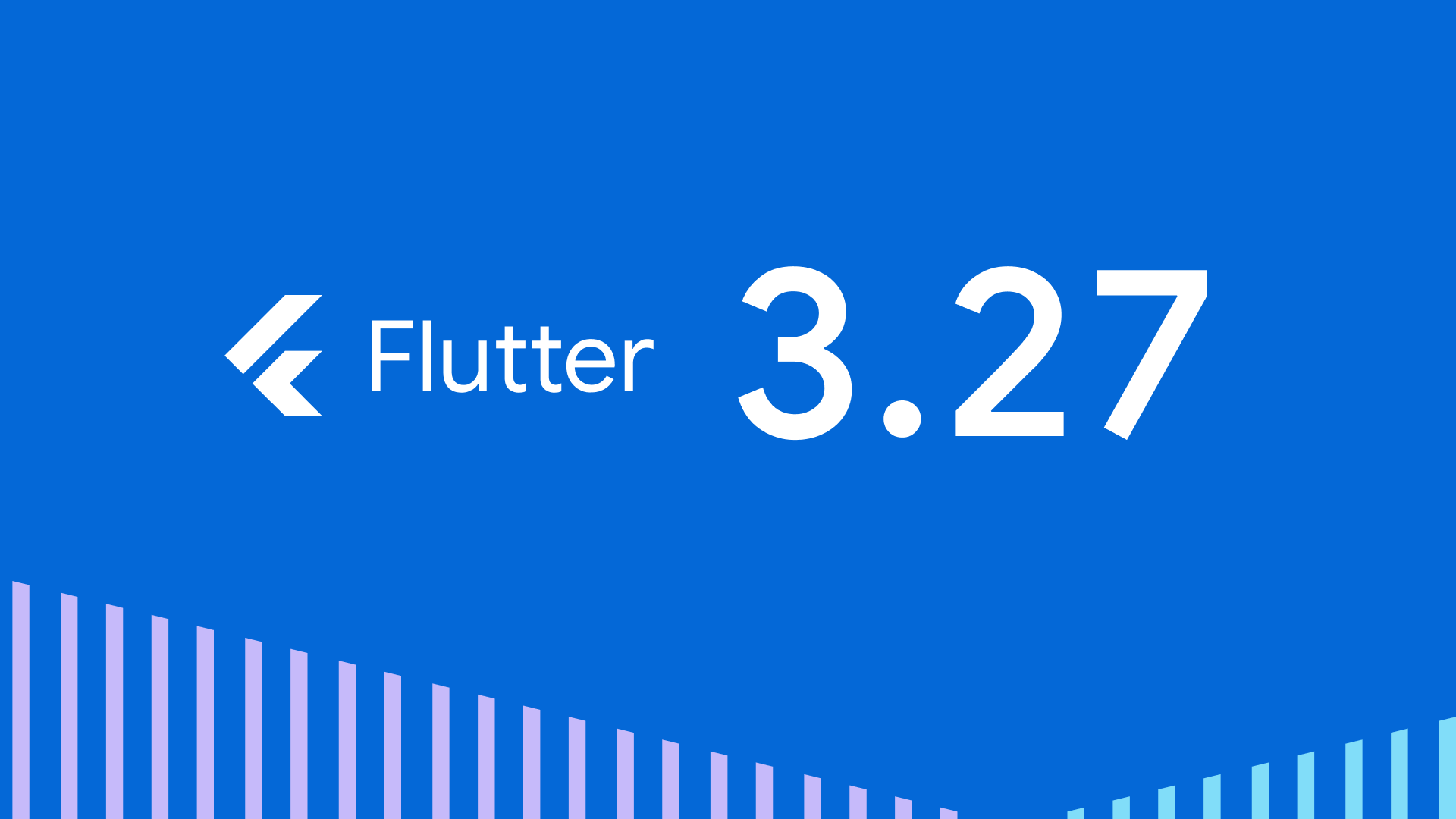 Flutter 3.27 中的新功能 Flutter 3.27 中的新功能 - flutter | Flutter 技术博客